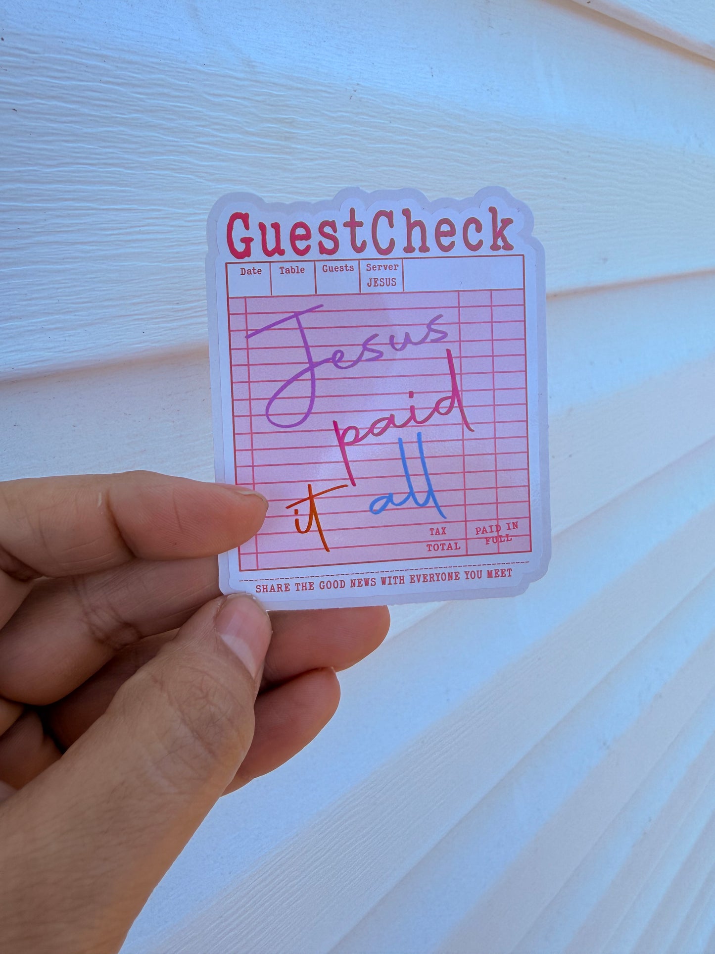 Jesus Paid it All Guest Check Sticker