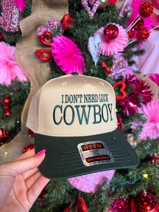 "I Don't Need Luck Cowboy" Trucker Hat