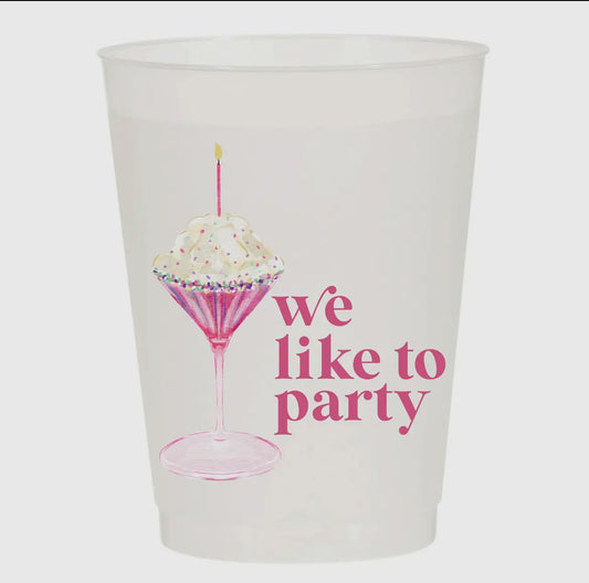 We Like To Party cups