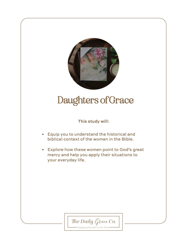 The Daily Grace Co Daughters of Grace Women of the Bible Study