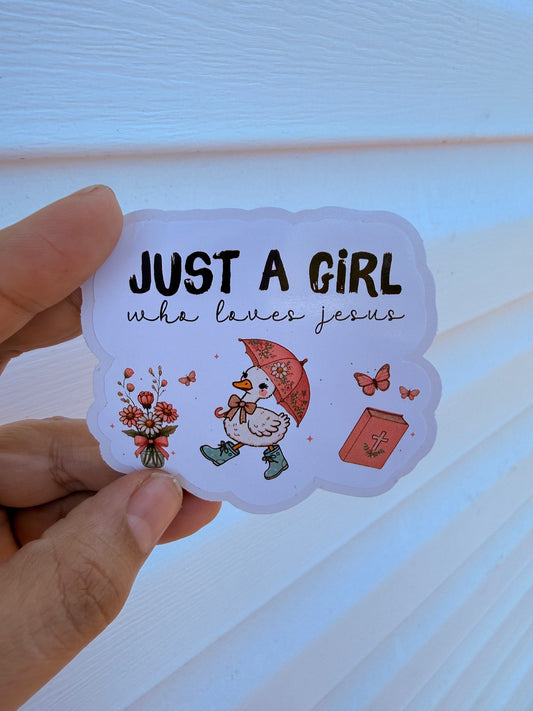 Just A Girl Who Loves Jesus Sticker