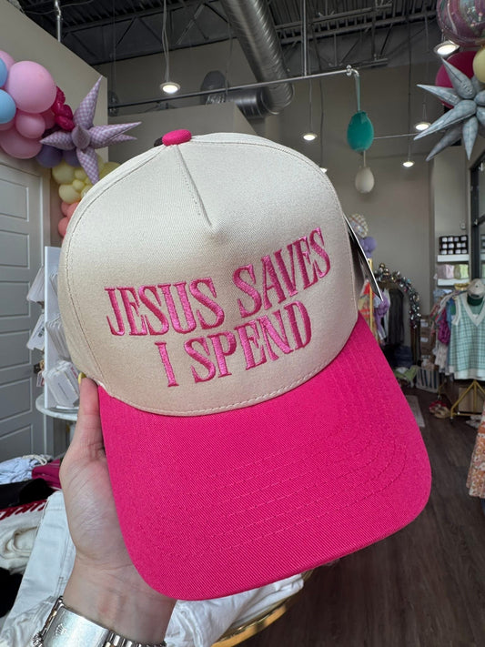 Jesus Saves I Spend Hat- Hot Pink